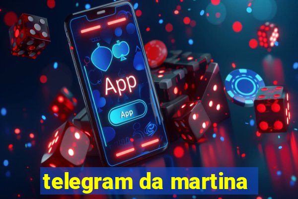 telegram da martina